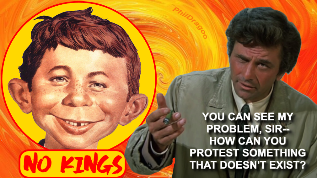 Alfred E. Neuman No Kings Columbo