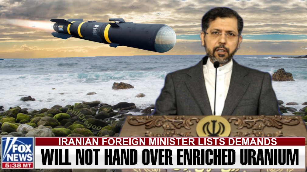 Iranian Foreign Minister Demands