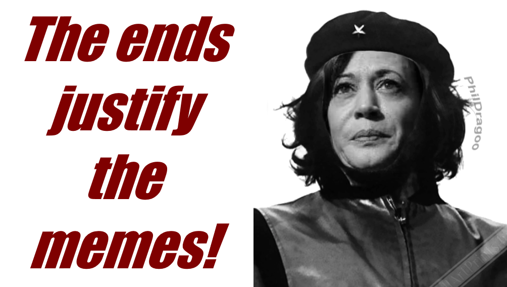 Kamala The Ends Justify the Memes