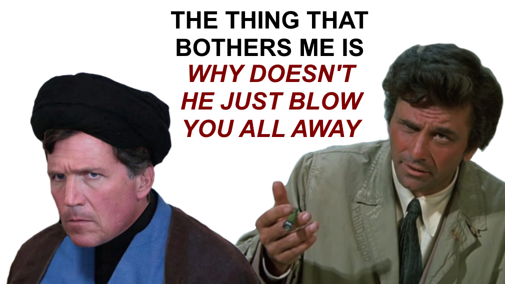 Tucker Khamenei Columbo