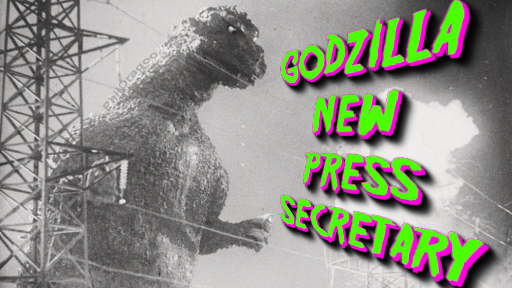 Godzilla Press Secretary